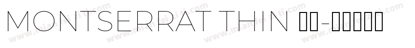 MONTSERRAT THIN 细体字体转换